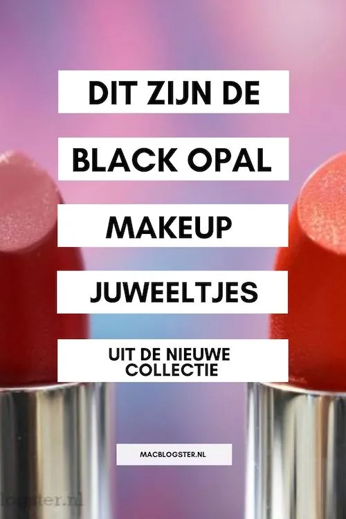 Dit zijn de juweeltjes uit de nieuwe Black Opal Color Splurge collectie