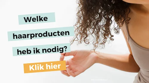 welke krullen producten heb ik nodig?