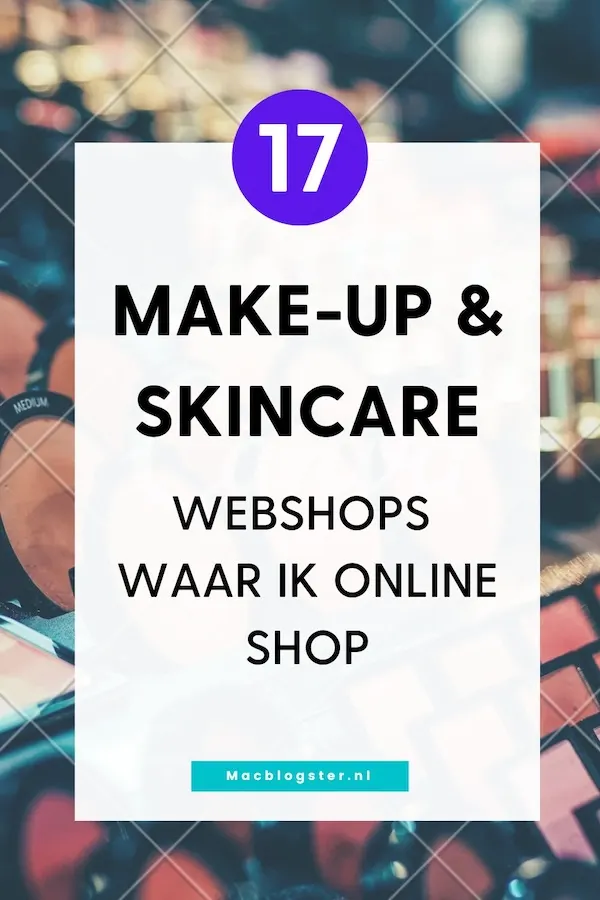 17 Skincare & Make-up webshops waar ik online shop